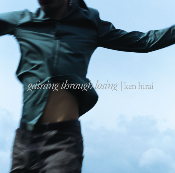 「gaining through losing」アナログ盤(12インチ) 